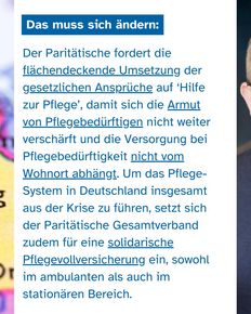 Grafik mit der Überschrift „Das muss sich ändern:“. Der Text listet die Forderungen des Paritätischen auf: Die flächendeckende Umsetzung gesetzlicher Ansprüche auf „Hilfe zur Pflege“, damit die Versorgung nicht vom Wohnort abhängt. Zudem setzt sich der Verband für eine solidarische Pflegevollversicherung im ambulanten und stationären Bereich ein.