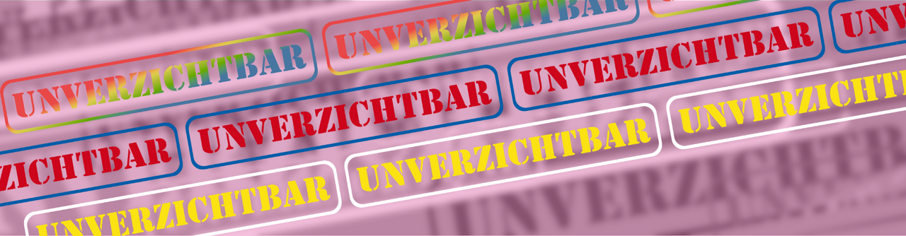 Schrifzug: Unverzichtbar